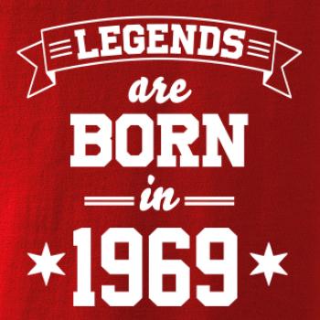 Legends are born in 1969