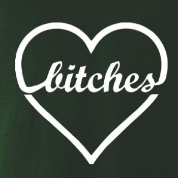 Bitches (párové tričko) Bitches (párové tričko)