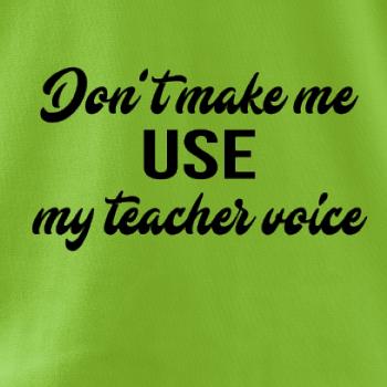 Teacher voice