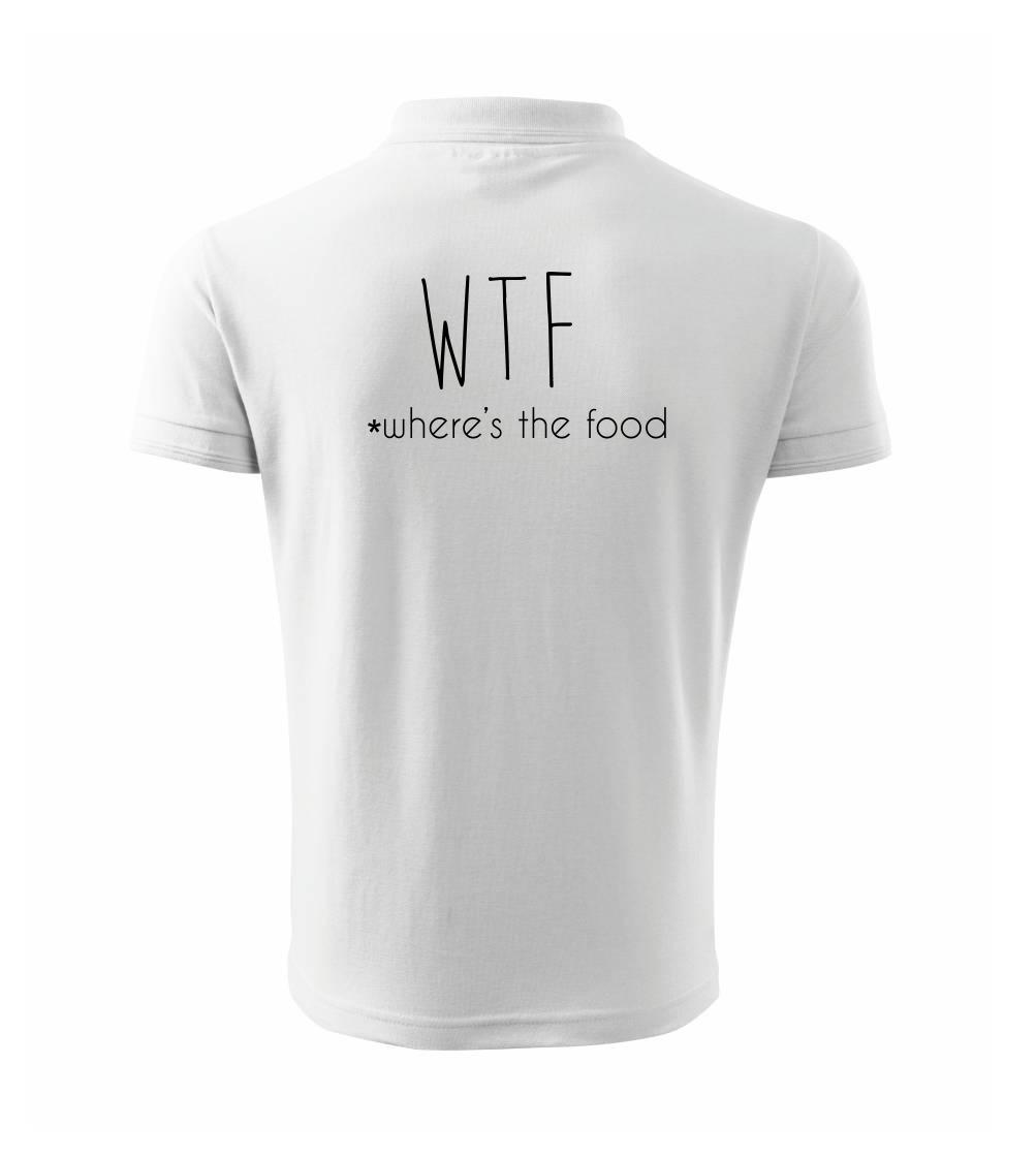 WTF-where's the food WTF-where's the food