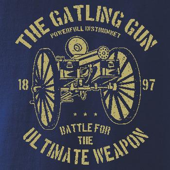 The Gatling Gun The Gatling Gun