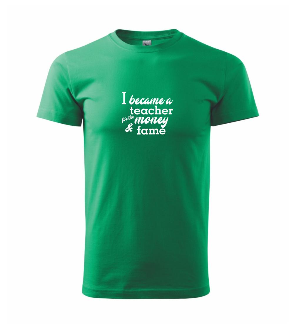 Became a teacher Became a teacher