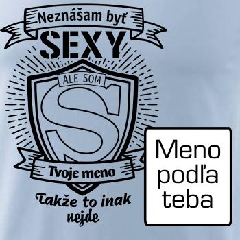 Neznášam byť sexy - Vlastné meno Neznášam byť sexy - Vlastné meno