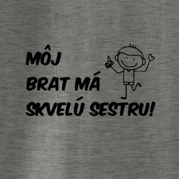 Môj brat má skvelú sestru