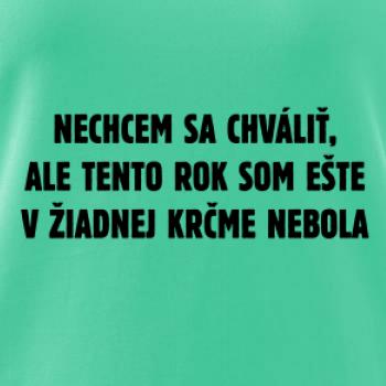 Tento rok som ešte nebol v krčme