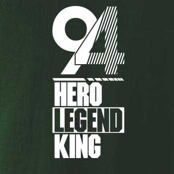 Hero, Legend, King x Queen 1994 Hero, Legend, King x Queen 1994