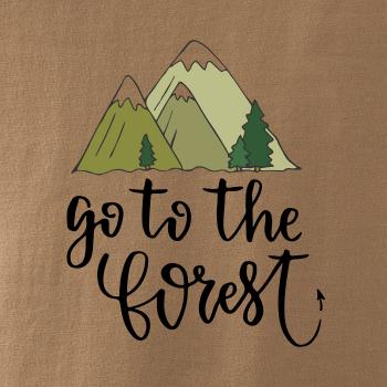 Go to the forest