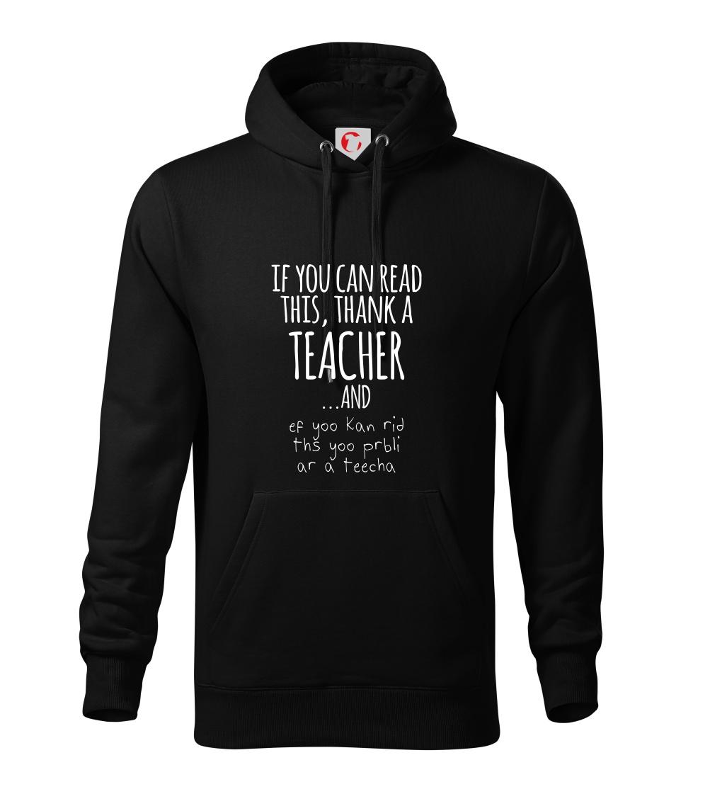 If you can read this - teacher