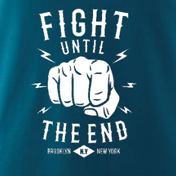 Fight Until The End