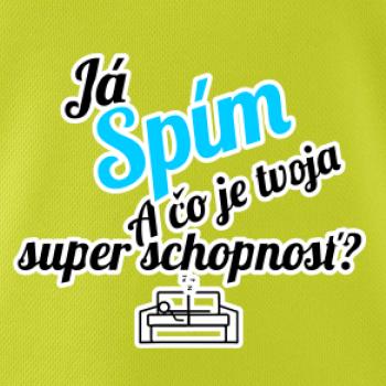 Já spím - tvoja super schopnosť - šikmý