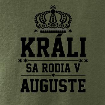 Králi sa rodia v auguste