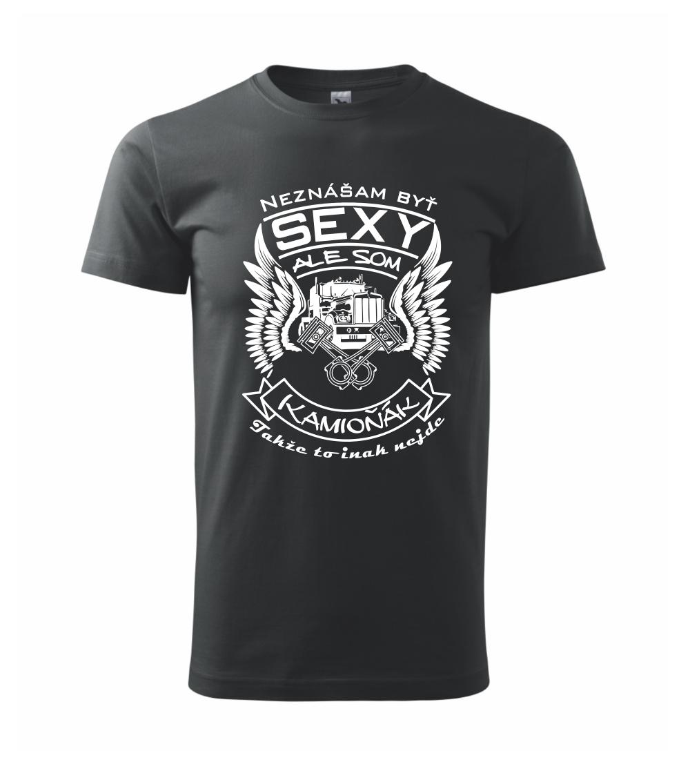 Neznášam byť sexy - kamioňák Neznášam byť sexy - kamioňák