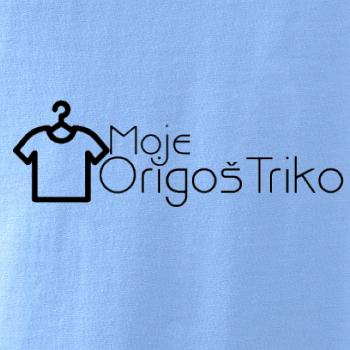 Moje origoš triko Moje origoš triko