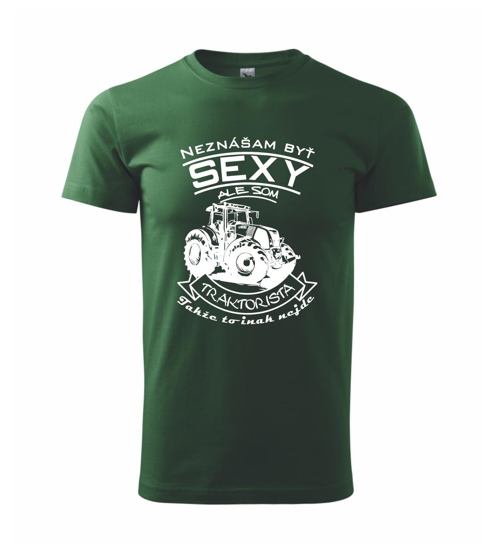Neznášam byť sexy - Traktorista - Traktor Neznášam byť sexy - Traktorista - Traktor