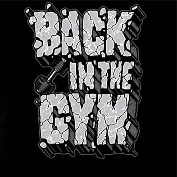 Back in the gym