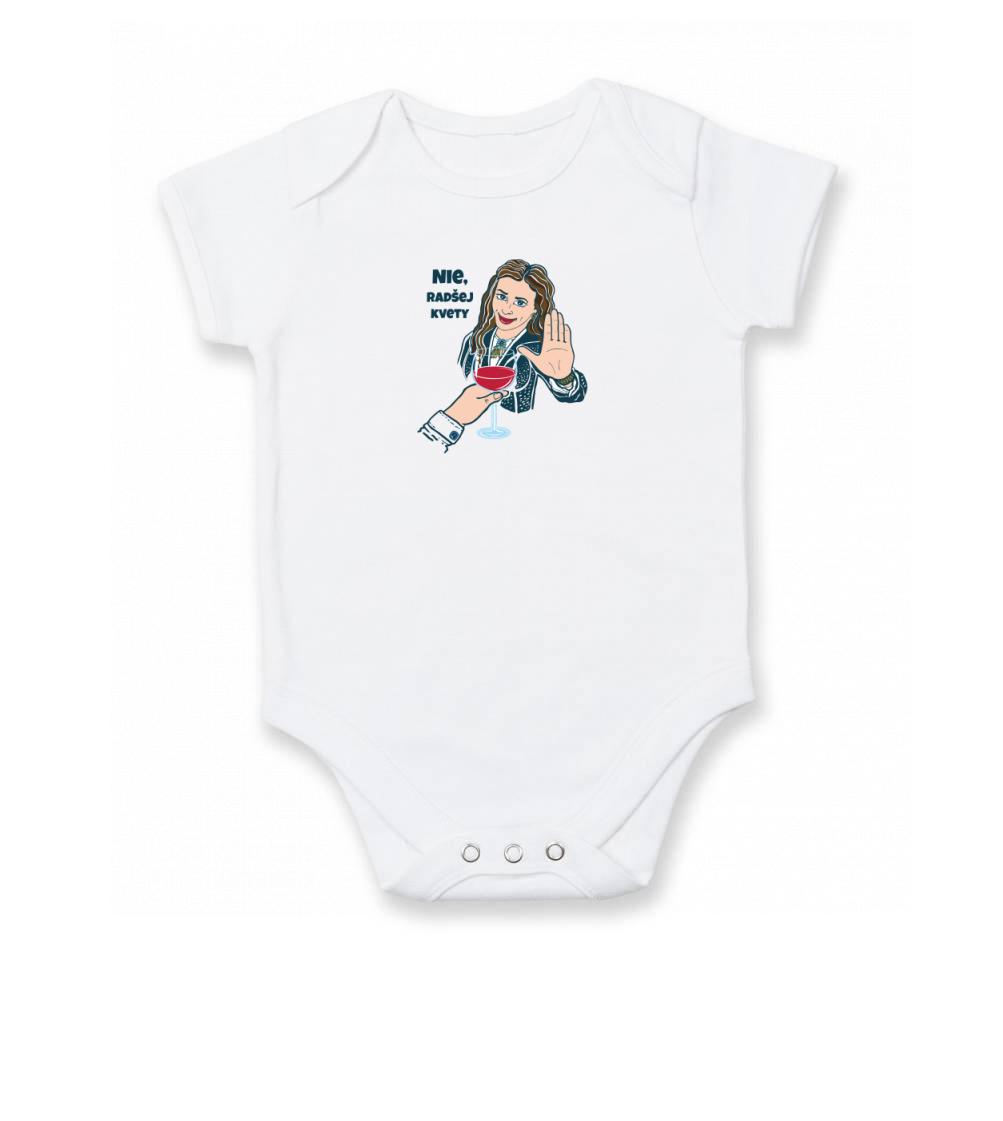 Tričká s kvetinami - Nie, radšej kvety (Pecka design) - Body dojčenské s krátkym rukávom