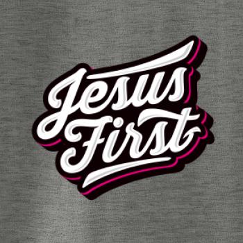 Jesus first biely nápis