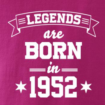 Legends are born in 1952
