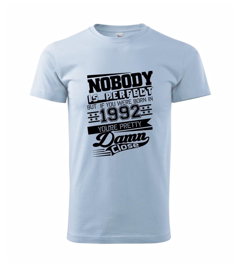 Nobody is perfect - 1992 Nobody is perfect - 1992