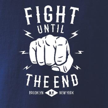 Fight Until The End