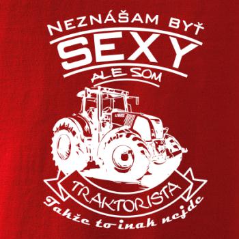 Neznášam byť sexy - Traktorista - Traktor