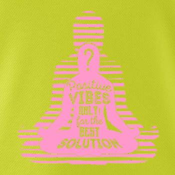 Joga - positive vibes only ružová