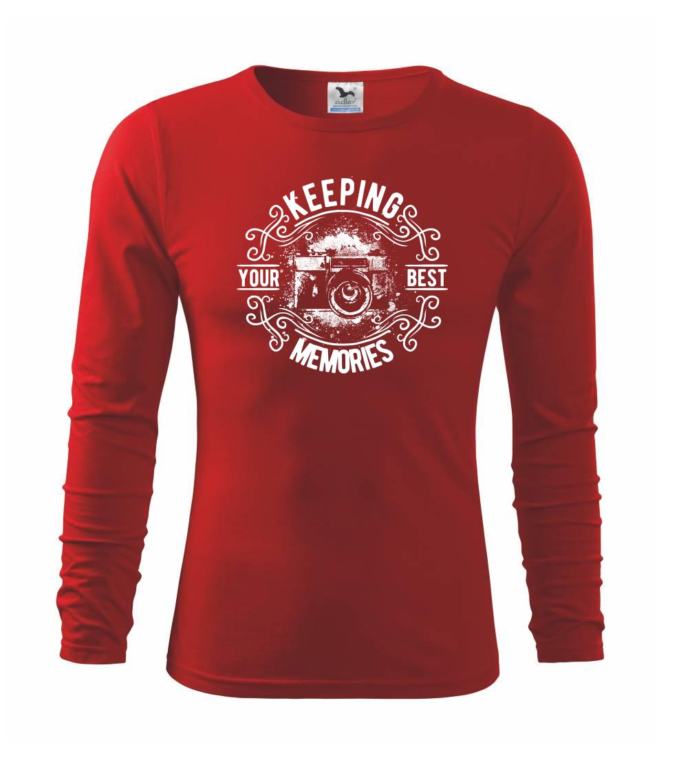 Keeping your Best Memories Keeping your Best Memories