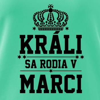Králi sa rodia v marci