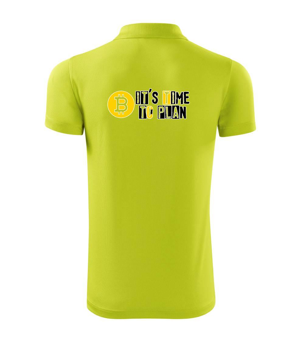 It's time to plan bitcoin It's time to plan bitcoin