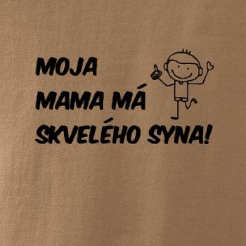 Moja mama má skvelého syna