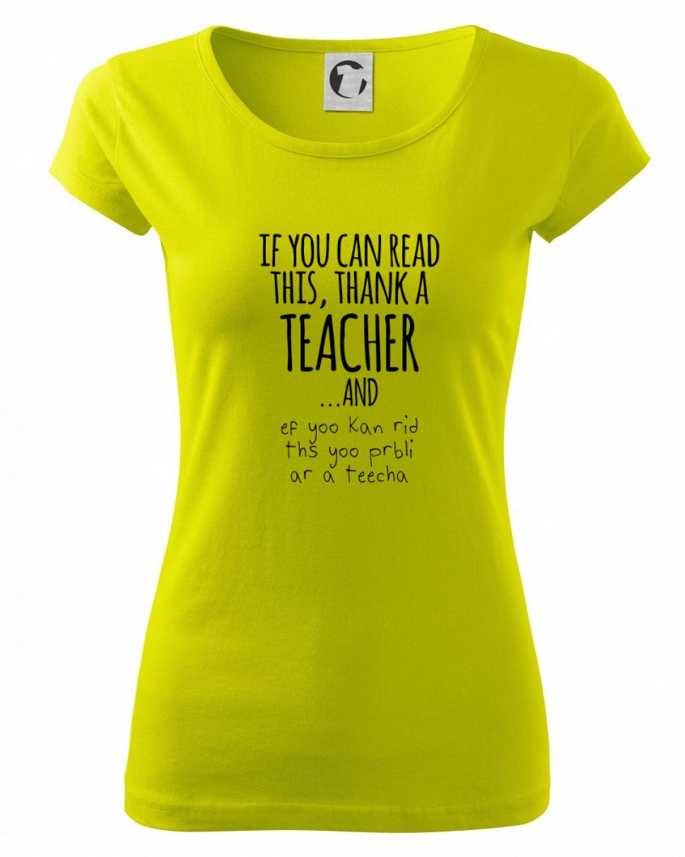 If you can read this - teacher