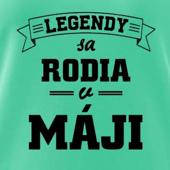 Legendy sa rodia v máji