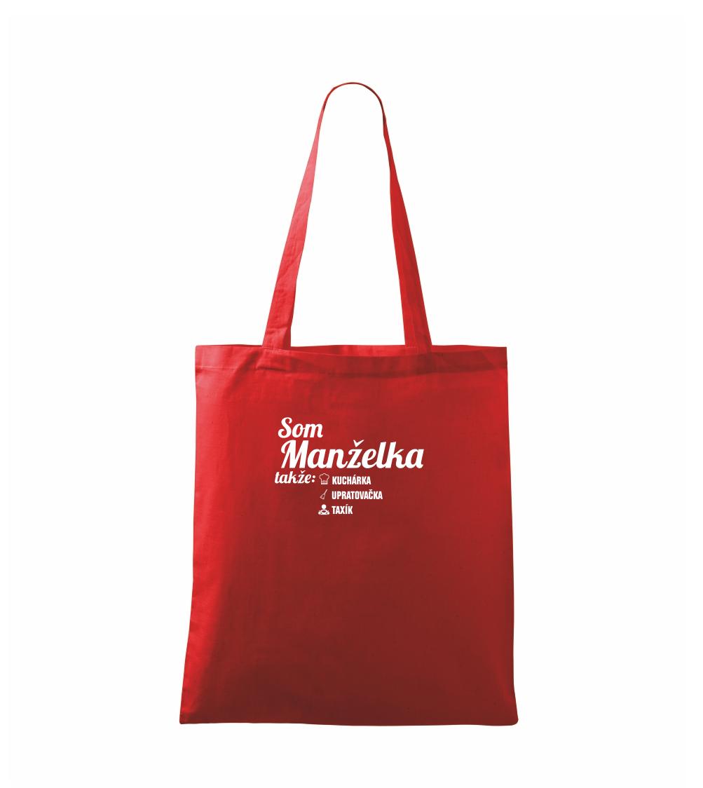 Som manželka takže... Som manželka takže...