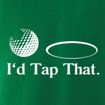 Golf - I'd tap that