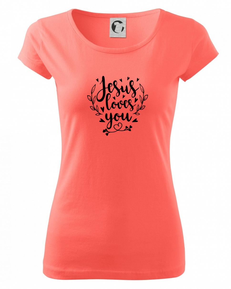 Jesus loves you Jesus loves you