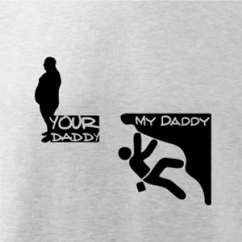 My daddy your daddy horolezec