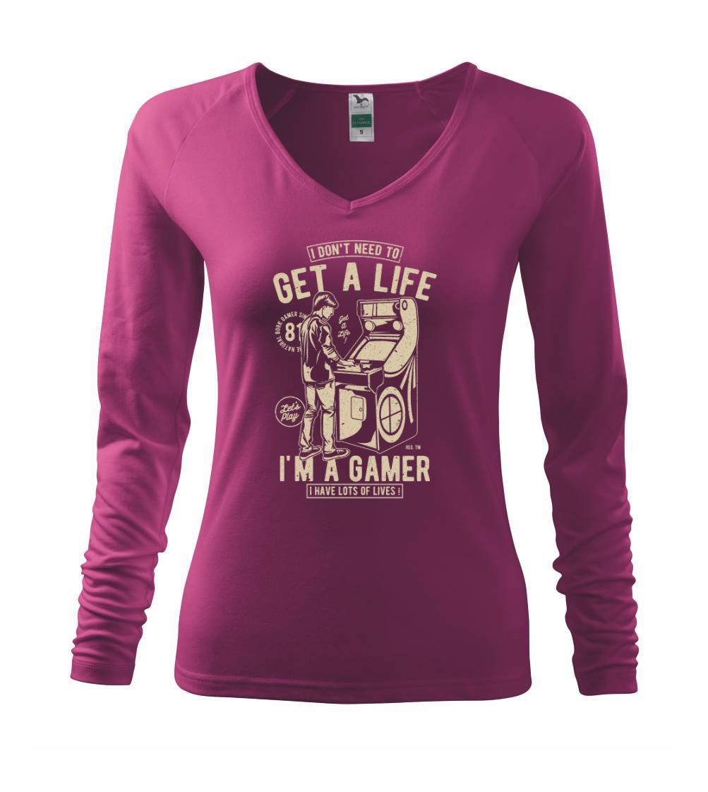 Tričká pre ajťákov - Get A Life - Tričko dámske Elegance