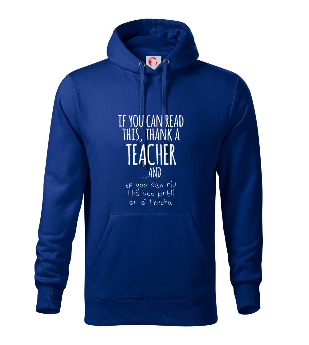 If you can read this - teacher