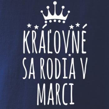 Kráľovné sa rodia v marci