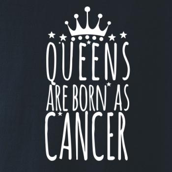 Queens are born as Cancer - Rak