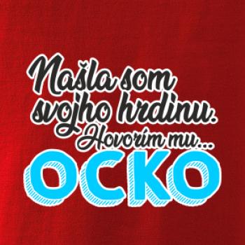 Našla som hrdinu - ocko