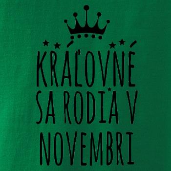 Kráľovné sa rodia v novembri Kráľovné sa rodia v novembri