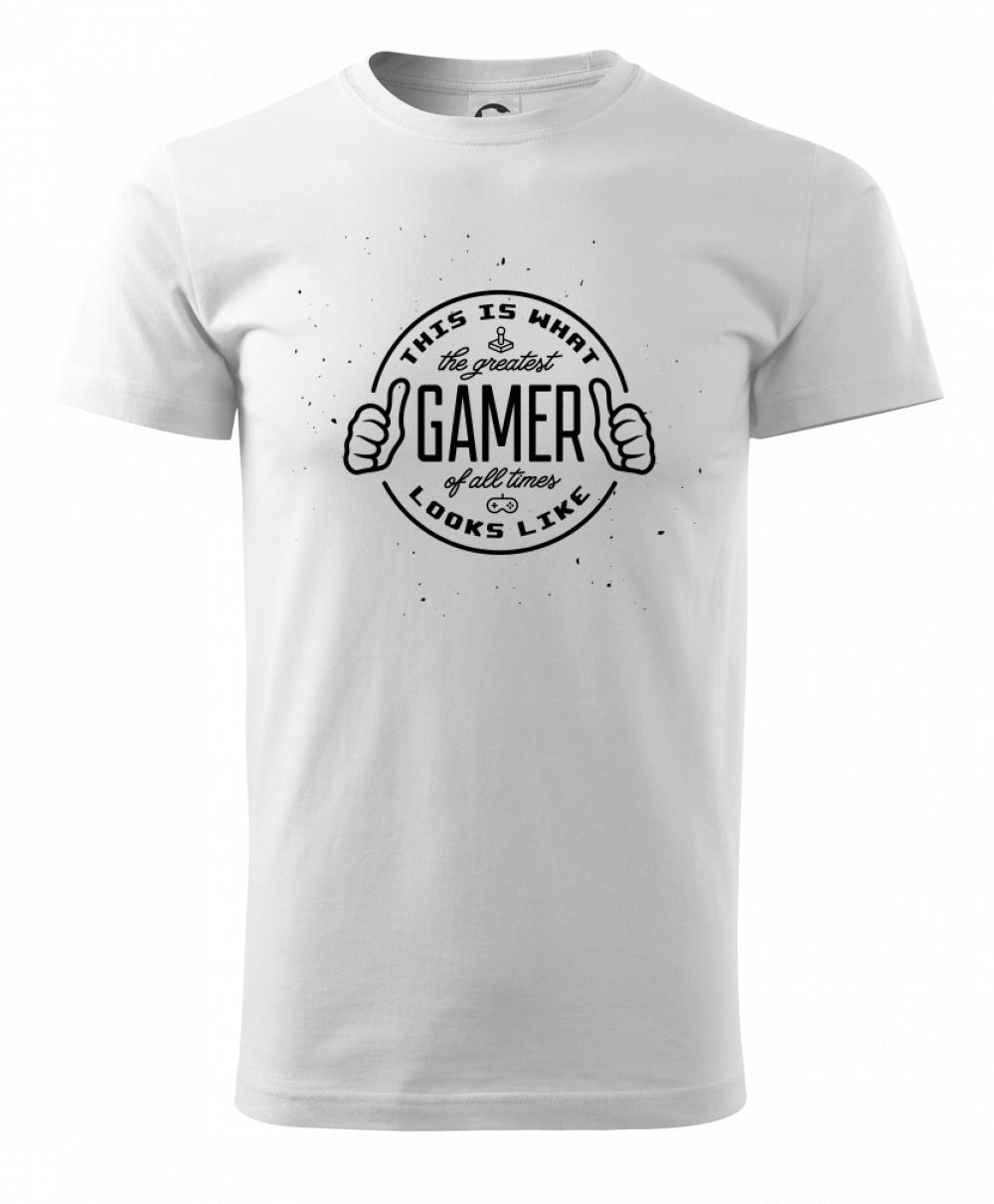 Tričká pre ajťákov - Look like Greatest gamer - Tričko extra veľké  (5-8XL)