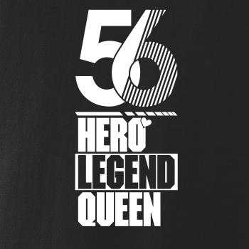 Hero, Legend, King x Queen 1956