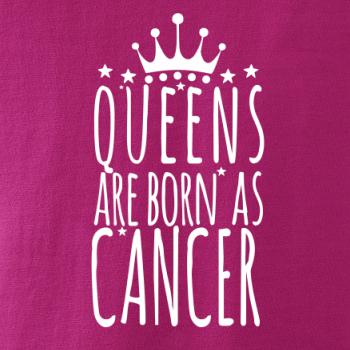 Queens are born as Cancer - Rak
