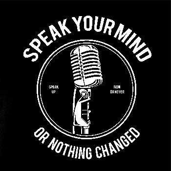 Speak Your Mind Speak Your Mind