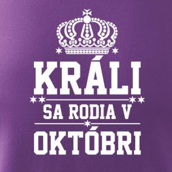 Králi sa rodia v októbri