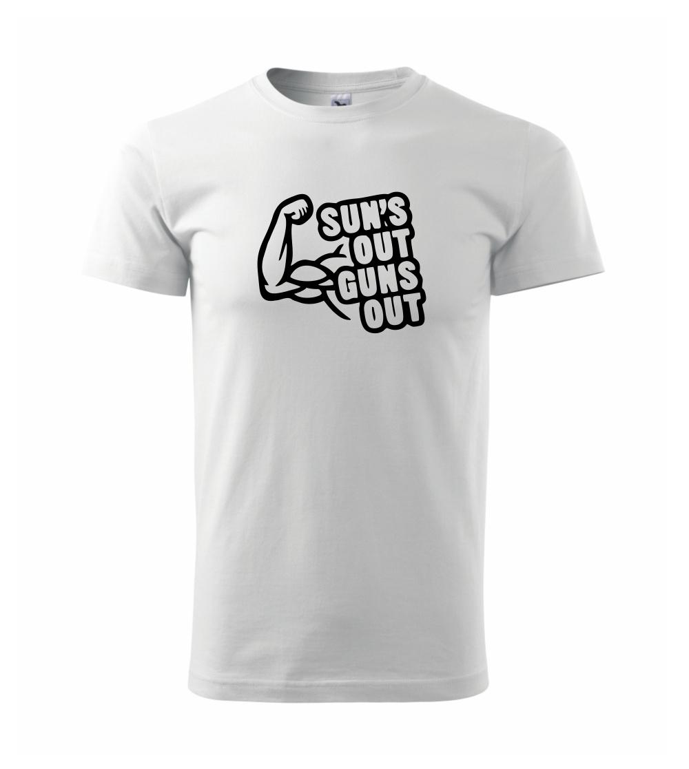 Suns out guns out Suns out guns out