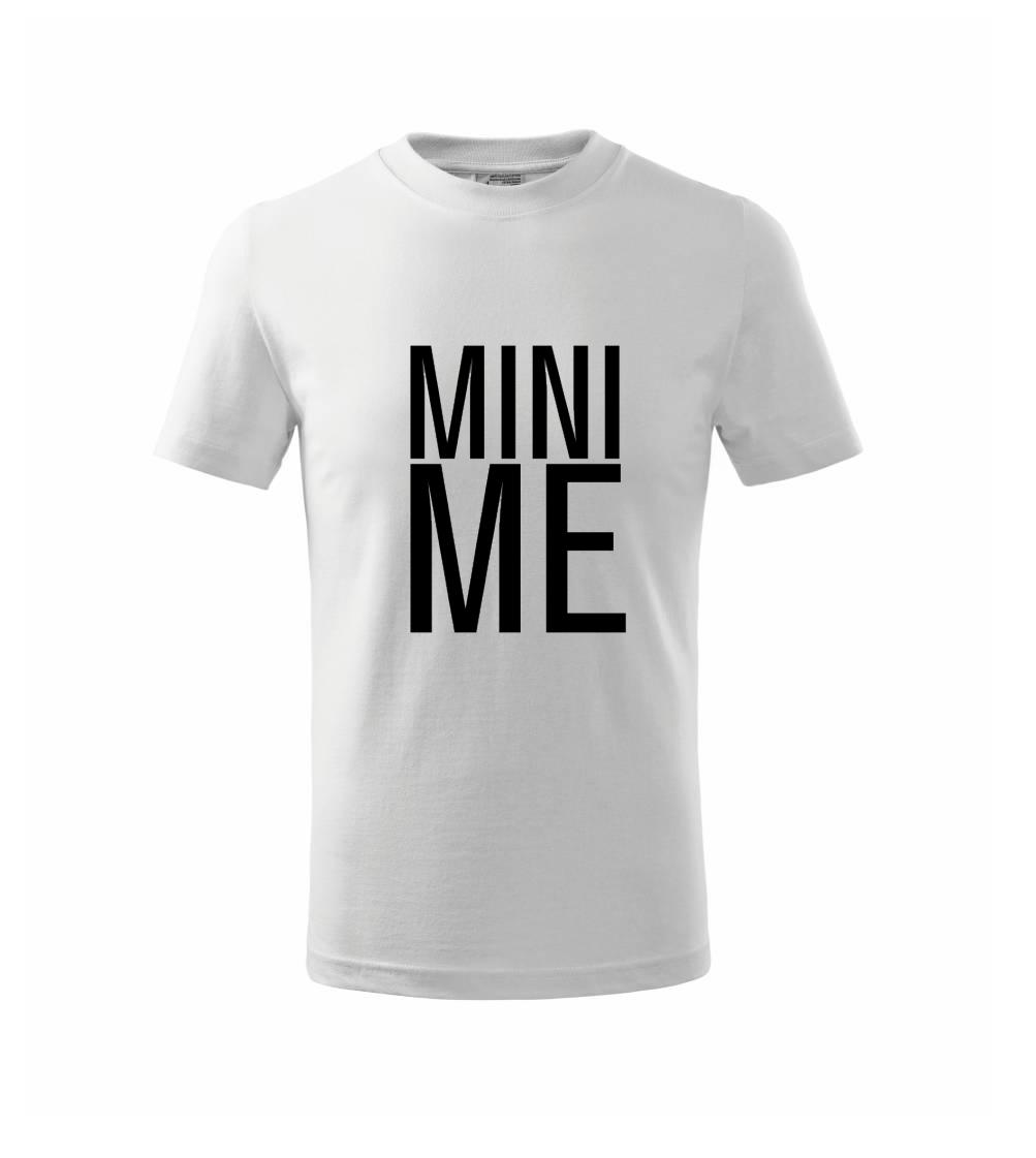 Me / mini me tlačiarenské