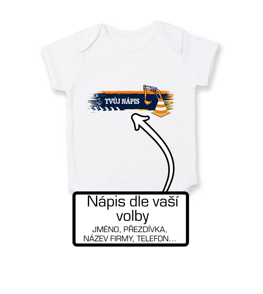Stavba - vlastní nápis - bagrista - Body dojčenské s krátkym rukávom